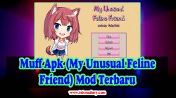 Muff Apk (My Unusual Feline Friend) Mod Terbaru 2022