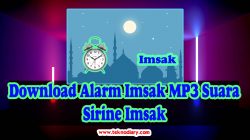 Download Alarm Imsak MP3 Suara Sirine Imsak