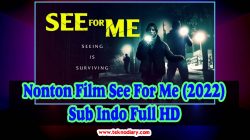 Nonton Film See For Me (2022) Sub Indo Full HD