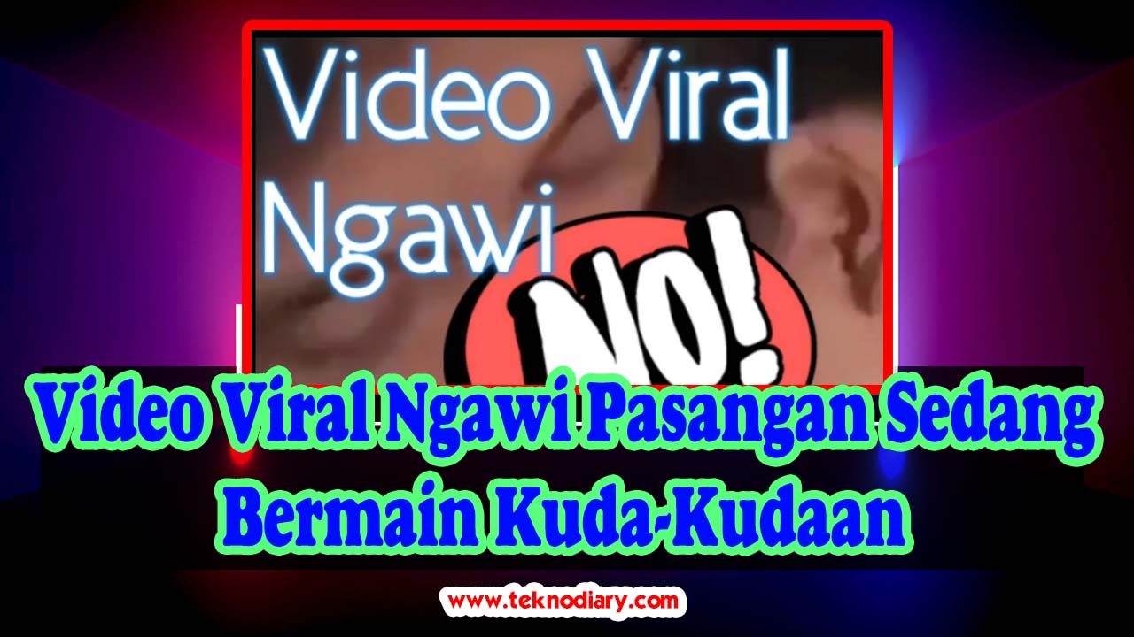 Video Viral Ngawi, Sepasang Kekasih Sedang Bermain